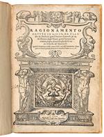 Ragionamento havuto in Lione, da Claudio de Herberè gentil'huomo franzese, et da Alessandro degli Uberti gentil'huomo fiorentino, sopra alcuni luoghi del Cento novelle di Boccaccio, i quali si ritroveranno secondo i numeri delle carte del Decamerone