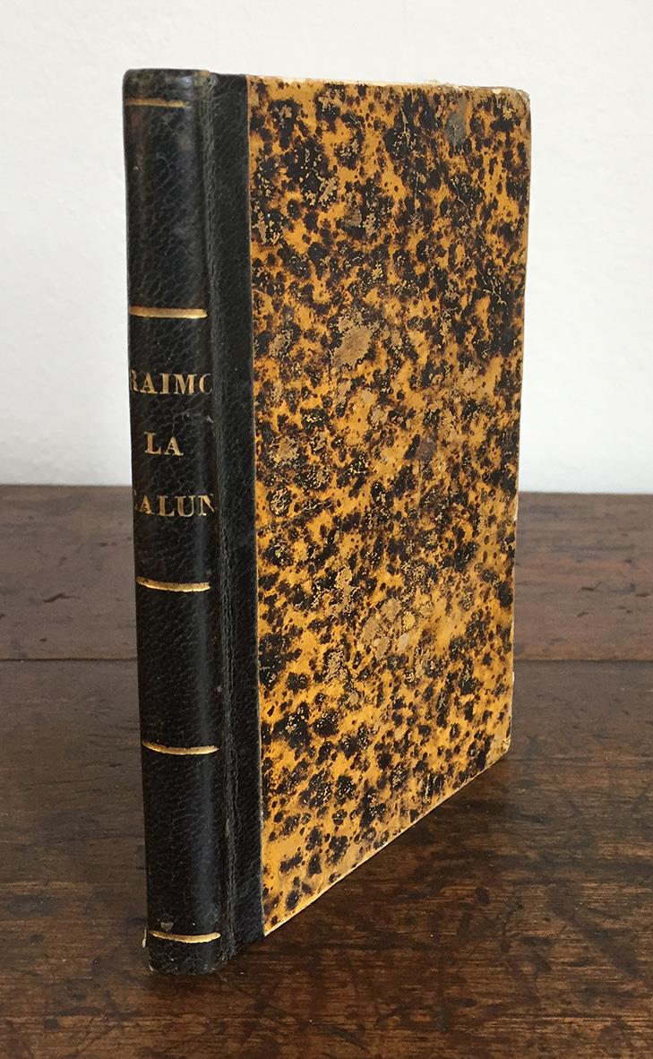 La calunnia o il grano d'arena. Romanzo di M. Raymond traduzione dal francese di A. Orvieto