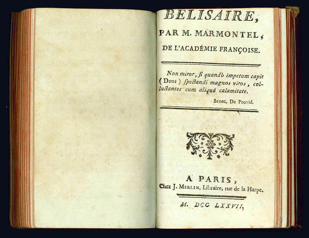 Contes moraux, par M. Marmontel avec une apologie du theatre. Nouvelle edition, revue, corrigee & considerablement augmentee. Tome première (- troisième). (Insieme a:) Belisaire, par M. Marmontel, de l'academie francoise
