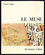 Le muse. Musiche, poesie e commedie di Ernesto Vellani