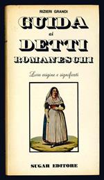 Guida ai detti romaneschi. Loro origine e significati