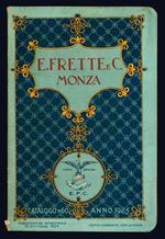 Catalogo generale n. 60. Telerie, tovagliette, biancherie per corredi, ecc., ecc. Qualità speciali per famiglie, alberghi ed istituti. Anno 1925