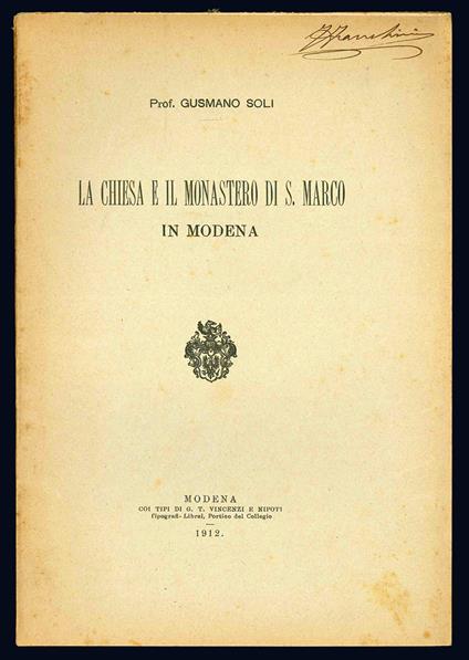 La chiesa e il monastero di S. Marco in Modena - Gusmano Soli - copertina