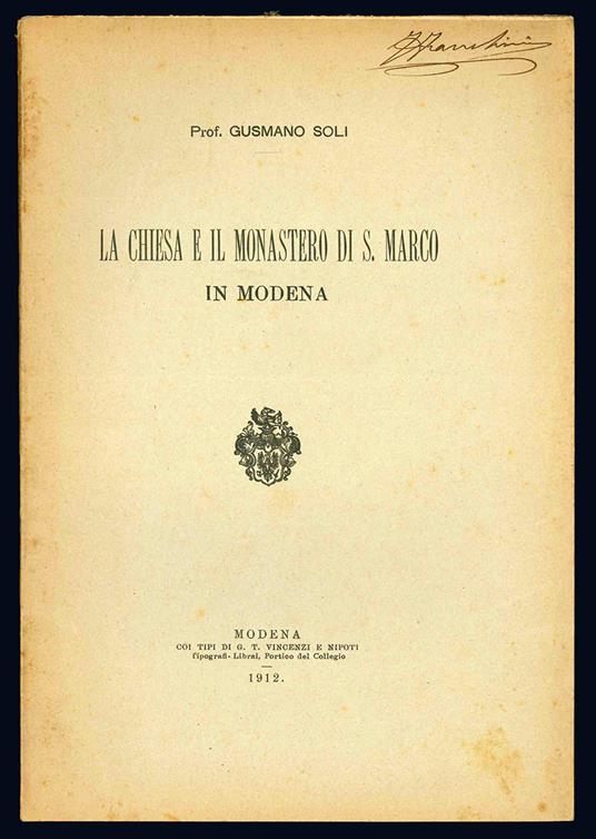 La chiesa e il monastero di S. Marco in Modena - Gusmano Soli - copertina