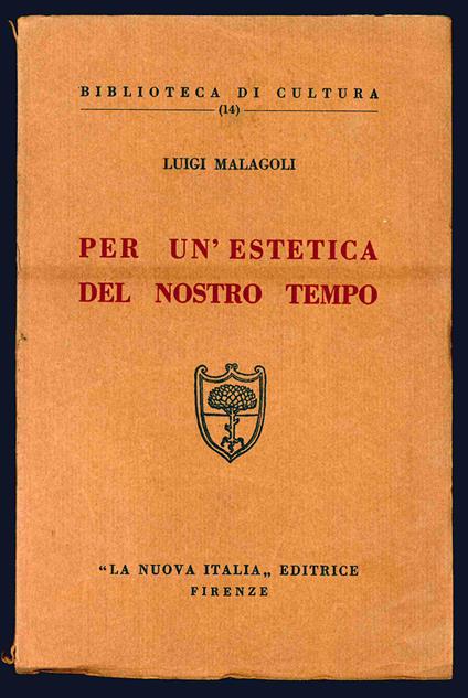 Per un'estetica del nostro tempo - Luigi Malagoli - copertina