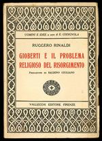 Gioberti e il problema religioso del Risorgimento. Prefazione di Balbino Giuliano