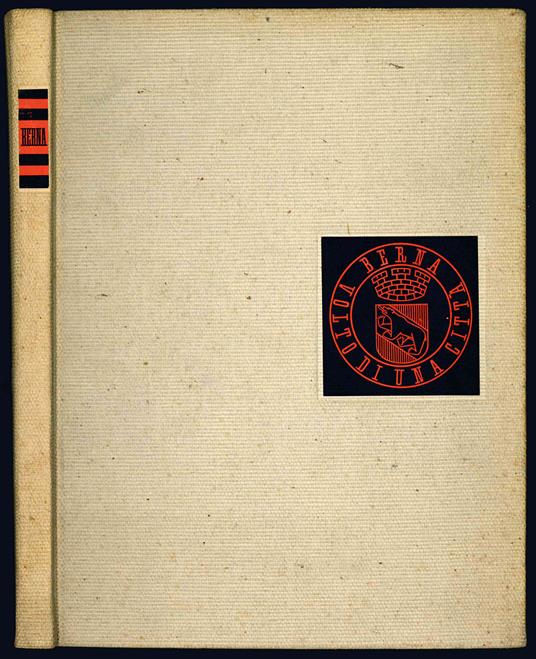 Berna. Volto di una città. Con 150 illustrazioni - Werner Juker - copertina