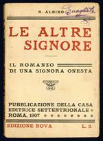 Le altre signore. Il romanzo di una signora onesta