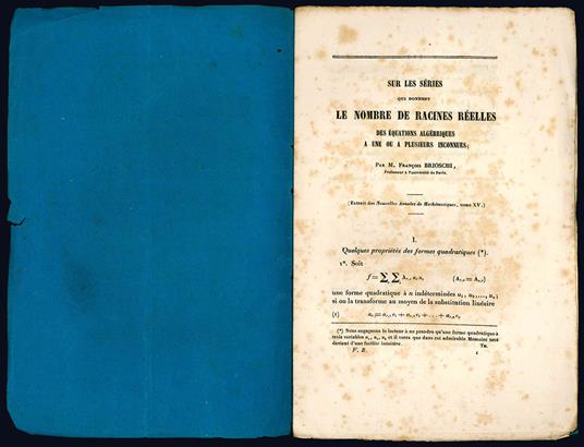 Sur les séries qui donnent le nombre de racines réelles des équations algébriques a une ou a plusieurs inconnues. Extrait des Nouvelles Annales de Mathématiques, tome XV - Francesco Brioschi - copertina