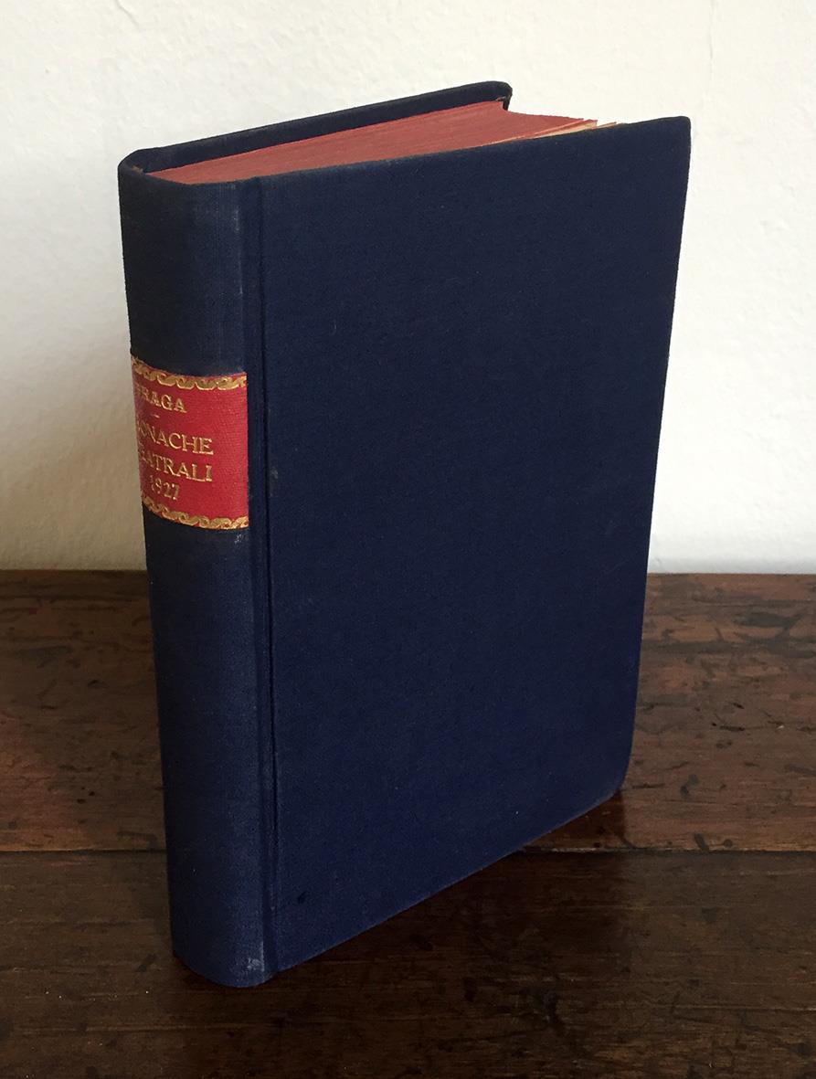 Cronache teatrali 1927. Con 24 incisioni