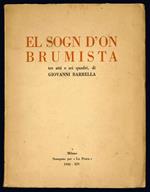 El sogn d'on brumista. Tre atti e sei quadri