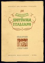 Almanacco dello spettacolo italiano. 1952. Sotto gli auspici della Presidenza del Consiglio. A cura di Egidio Ariosto e Giovanni Calendoli