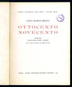 Ottocento Novecento. Storia universale dell'arte - Volume sesto. Ristampa della seconda edizione riveduta e aumentata. Con 12 tavole in rotocalco e 391 figure nel testo