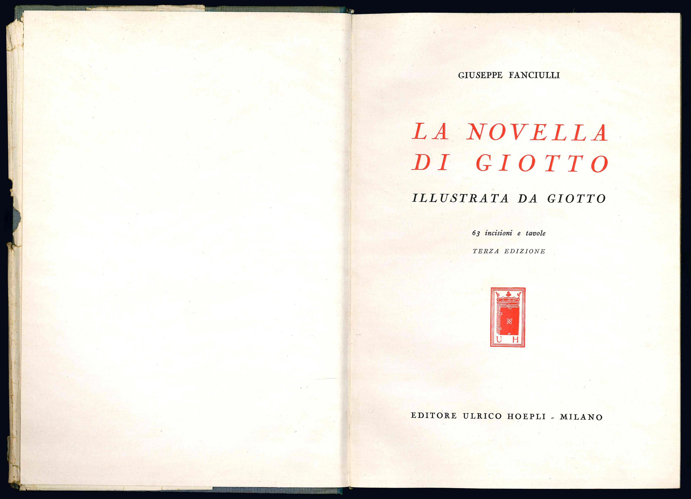 La novella di Giotto illustrata da Giotto. 63 incisioni e tavole. Terza edizione