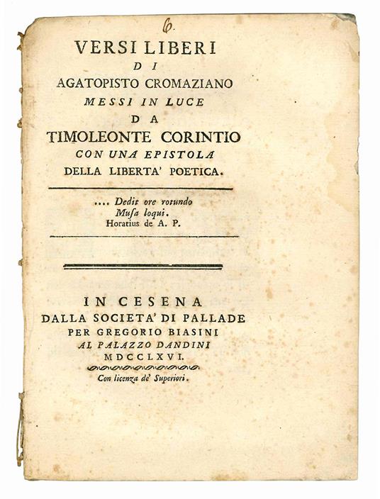 Versi liberi di Agatopisto Cromaziano messi in luce da Timoleonte Corintio con una epistola della libertà poetica - Appiano Buonafede - copertina