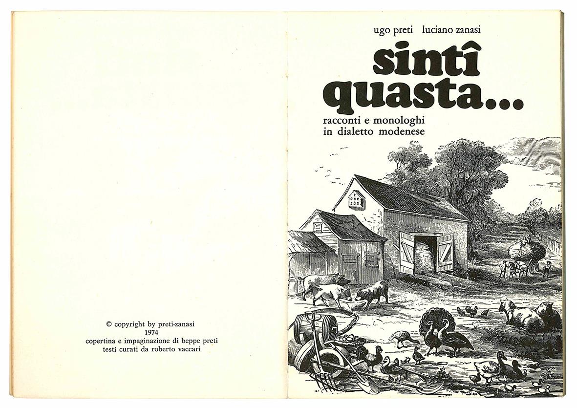 Sintî quasta...Racconti e monologhi in dialetto modenese