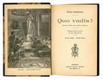 Quo vadis? Romanzo storico del tempo di Nerone. Versione italiana con note del Prof. Tito Zucconi. Volume primo (-secondo)