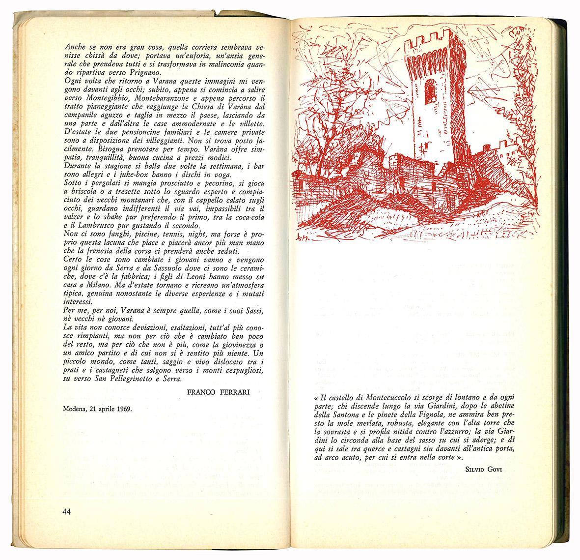 Guida alle rocche ed ai castelli della provincia di Modena. Illustrazione delle dimore storiche e feudali. Disegni originali di Libero Mussati. Presentazione di Emilio Nasalli Rocca