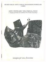 Arte popolare nell'Emilia,oggi e rassegna personale di Cerabona Vito Nicola (Lucania). Rassegna per discussione