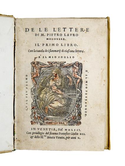 De le lettere [...] Il primo libro. Con la tavola de i summarij di ciascuna lettera - Pietro Lauro - copertina