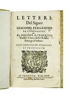 Lettere [...] Al serenis.mo D. Federigo Ubaldo Feltrio della Rovere, Principe d'Urbino