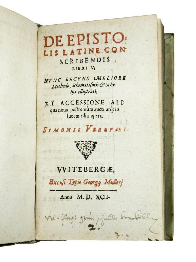 Methodus conscribendi epistolas, secundum veram artis rationem tradita. Eiusdem Epitome praeceptionum de paranda copia verborum & rerum, per quaestiones: item de novem speciebus argumentationum Rhetoricarum, rem omnem breviter explicans. Accessit Chr