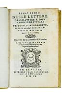 Libro primo [-terzo] delle lettere [...] Tradotto dal S. Domenico di Catzelu