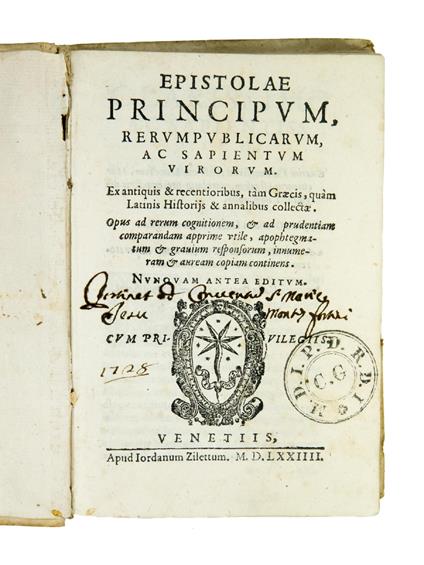 Epistolae principum, rerumpublicarum ac sapientium virorum. Ex antiquis & recentioribus, tam Graecis, quam Latinis Historijs & annalibus collectae. Opus ad rerum cognitionem, & ad prudentiam comparandam apprime utile, apophtegmatum & gravium responso - Girolamo, Ed. Donzellini - copertina