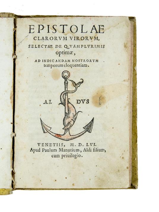 Epistolae clarorum virorum, selectae de quamplurimis optimae, ad indicandam nostrorum temporum eloquentiam - Paolo, Ed. Manuzio - copertina