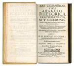 Ars Ciceroniana sive analysis rhetorica omnium orationum M. T. Ciceronis. Constat argumentis, tabulis, commentatio, & annotationibus. Adjectus est indexlocorum, argumentationum, affectuum, amplificationum, figurarum, ... Opus apprimé utile... Authore