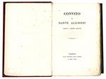 Convito di Dante Alighieri ridotto a lezione migliore