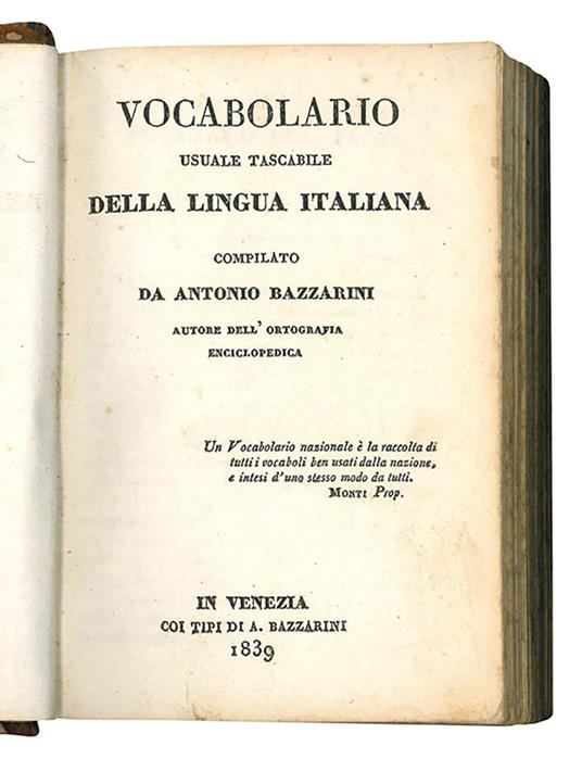 Vocabolario usuale tascabile della lingua italiana compilato da Antonio Bazzarini autore dell'ortografia enciclopedica - Antonio Bazzarini - copertina