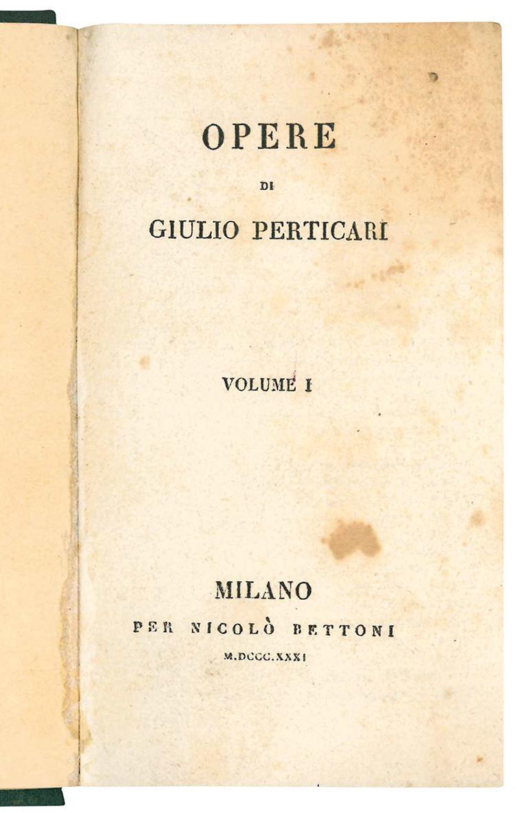 Opere di Giulio Perticari. Volume I (-V). (Insieme a:) Degli scrittori del Trecento e dei suoi imitatori. Libri due di Giulio Perticari