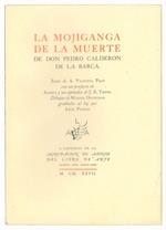 La Mojiganga de la Muerte de Don Pedro Calderon de la Barca