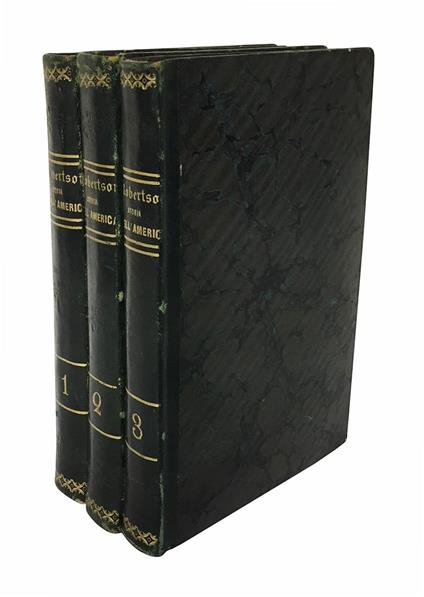 Storia dell'America di Guglielmo Robertson recata in italiano da A.P. Volume primo [-terzo] - William Robertson - copertina
