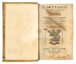 C. Svetonii Tranquilli XII. Caesares. Eiusdem de Inlustribus Grammaticis, & clariis Rhetoribus, Libri II ... Annotata in eundem, & loca aliquot restituta per D. Erasmin Roter