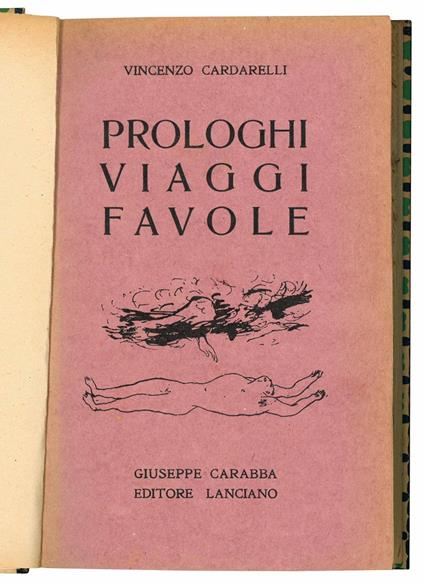 Prologhi viaggi favole - Vincenzo Cardarelli - copertina