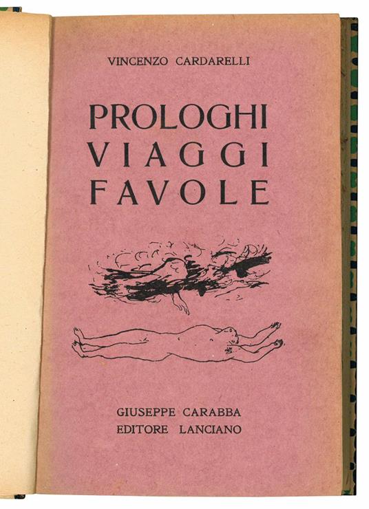 Prologhi viaggi favole - Vincenzo Cardarelli - copertina