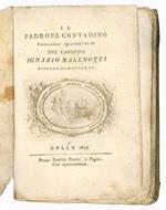 Il padrone contadino. Osservazioni agrario-critiche del canonico Ignazio Malenotti pievano di Montauto