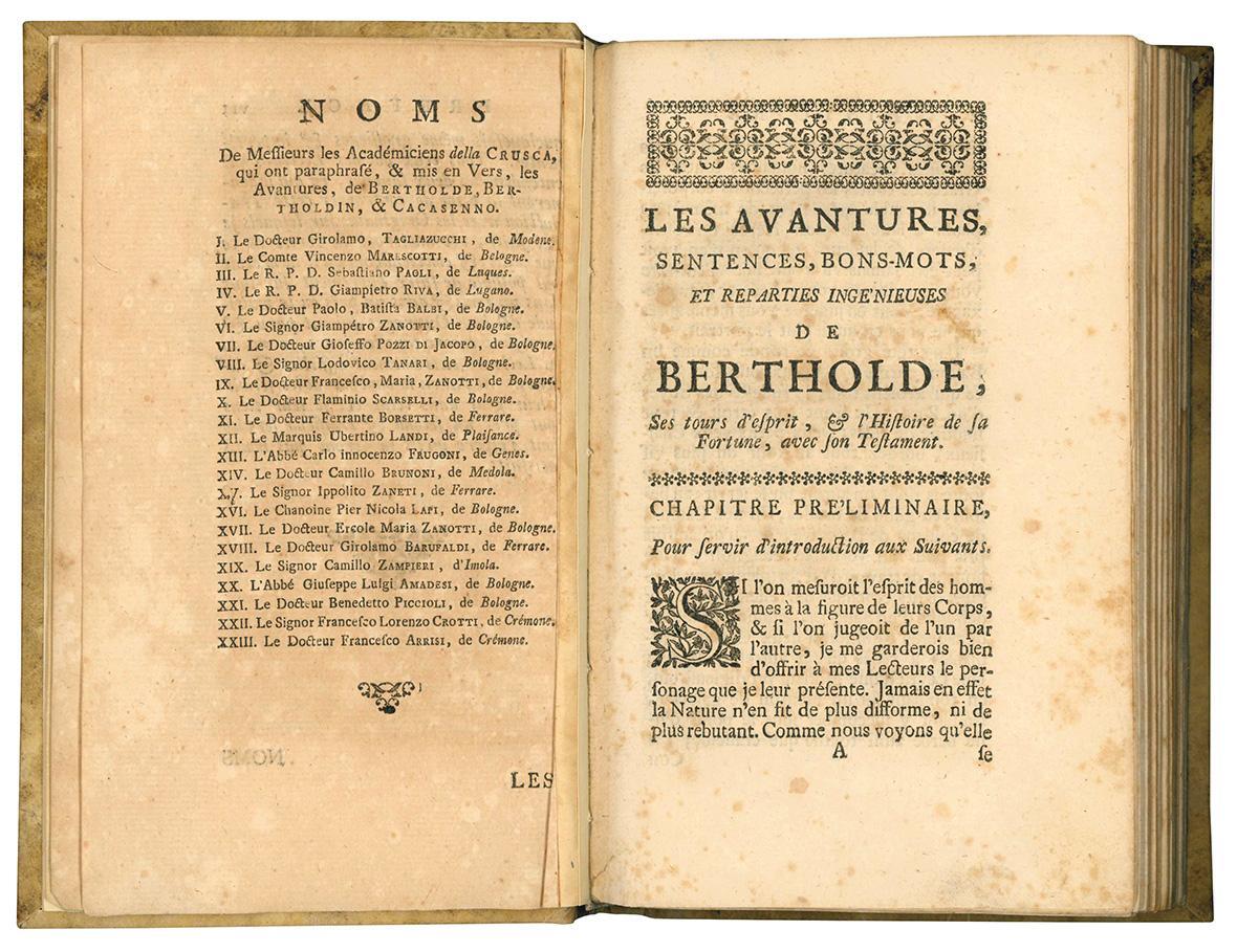 Histoire de Bertholde, contenant ses avantures, sentences, bons-mots, reparties inge'nieuses, ses tours d'esprit, l'histoire de sa Fortune, & son Testament traduite et paraphrasée de l'italien de Giulio Cesare Croci, & de messieurs les academiciens