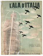 L' ala d'Italia Periodico nazionale dell'aviazione fascista. Ottobre Novembre 1936
