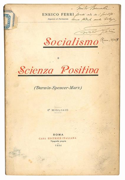 Socialismo e scienza positiva. (Darwin, Spencer, Marx). 6° migliaio - Enrico Ferri - copertina