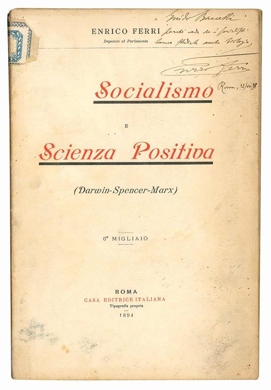 Socialismo e scienza positiva. (Darwin, Spencer, Marx). 6° migliaio - Enrico Ferri - copertina