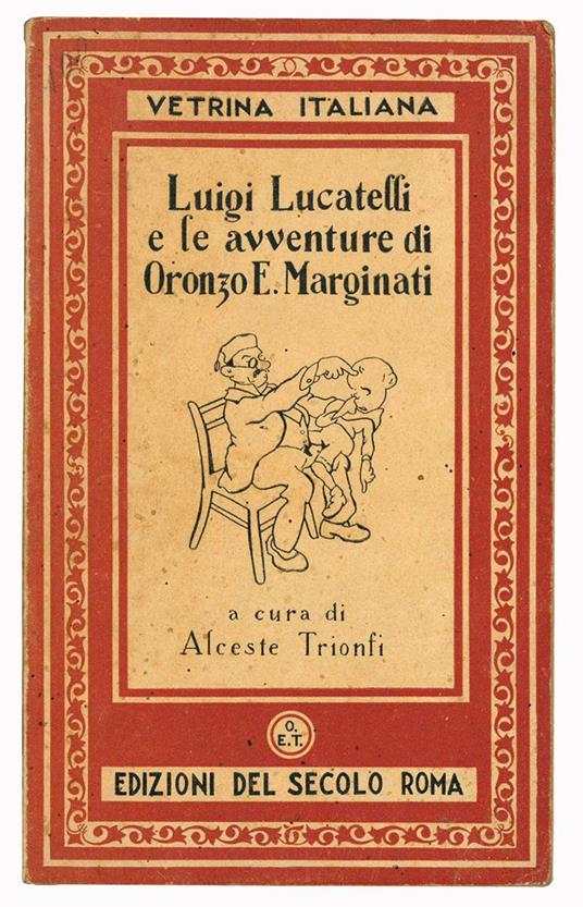 Luigi Lucatelli e le avventure di Oronzo E. Marginati - Alceste Trionfi - copertina