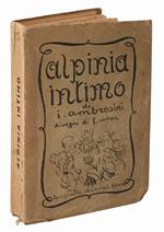 Alpinia intimo di I. Ambrosini disegni di F. Vellan