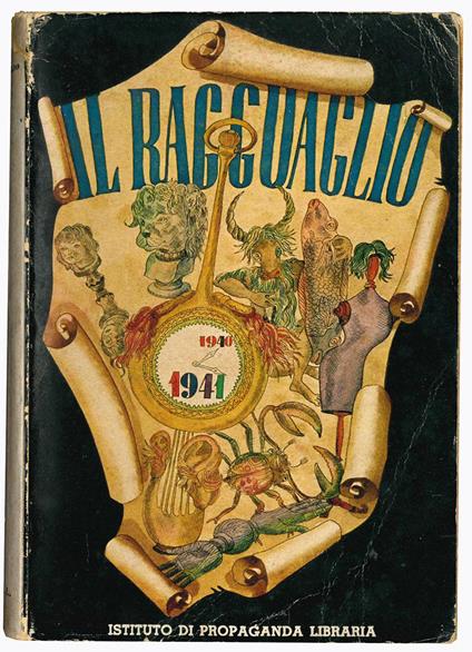 Il ragguaglio dell'attività culturale, letteraria ed artistica dei cattolici in Italia 1940-1941 - Il Ragguaglio - copertina