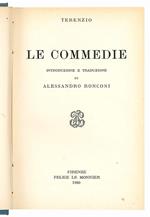 Le commedie. Introduzione e traduzione di Alessandro Ronconi