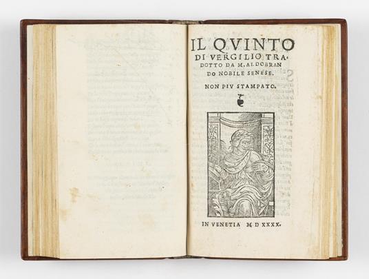 I sei primi libri del Eneide di Vergilio, tradotti à piu illustri & honorate donne. Et tra l'altre à la nobilissima & divina madonna Aurelia Tolomei de Borghesi, à cui ancho è indirizzato tutto il presente volume. MDXXXX - Publius Vergilius Maro - copertina