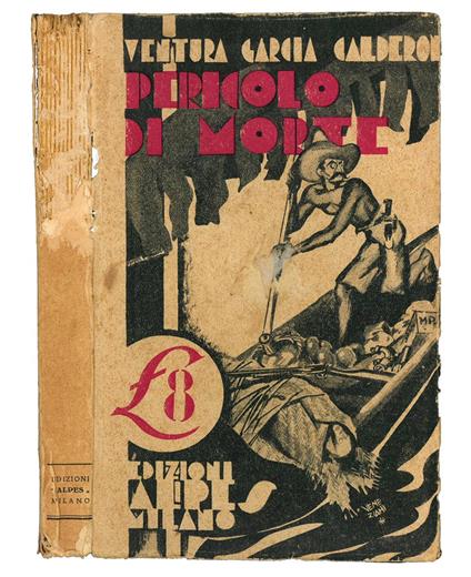 Pericolo di morte: racconti peruviani tradotti da Lionello Fiumi - Ventura Garcia Calderon - copertina