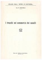 I trucchi nel commercio dei cavalli